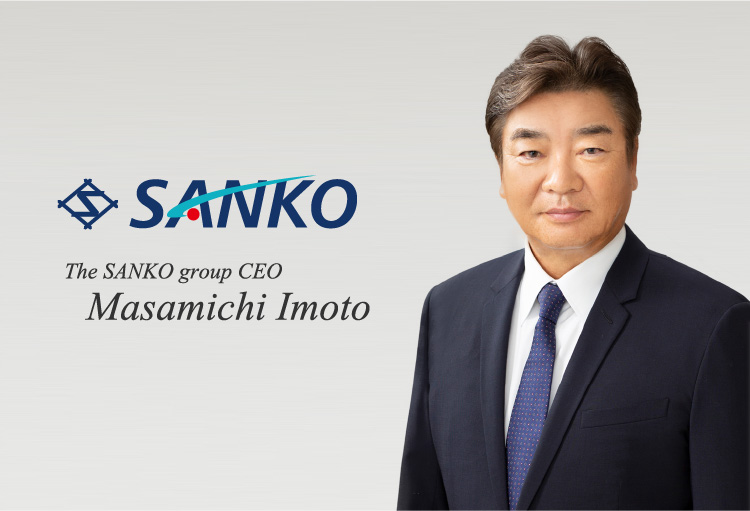 SANKO group Top Message